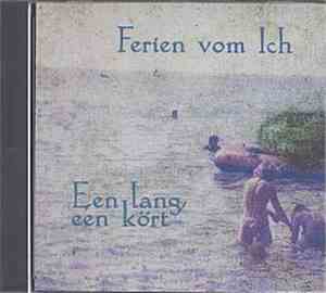 Ferien Vom Ich - Een Lang, Een Kört