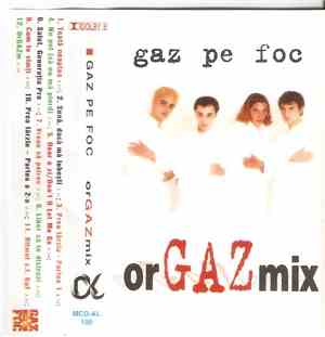 Gaz Pe Foc - OrGAZmix