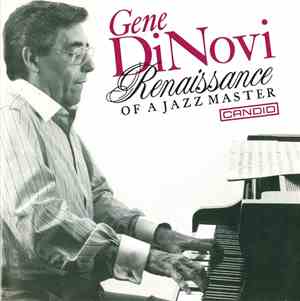 Gene DiNovi - Renaissance Of A Jazz Master