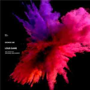 George Libe - Loud Game