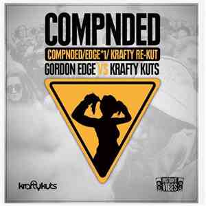 Gordon Edge vs. Krafty Kuts - Compnded