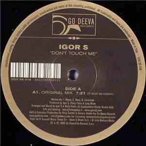 Igor S - Don't Touch Me