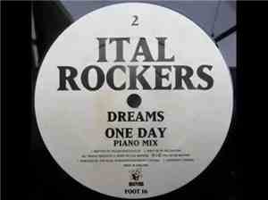 Ital Rockers - I Know / Dreams / One Day (PIano Mix)