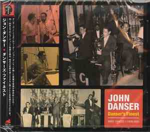John Danser - Danser' Finest - Rare Tracks 1959 - 1985