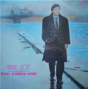 Karel Gott - Posel Dobrých Zpráv