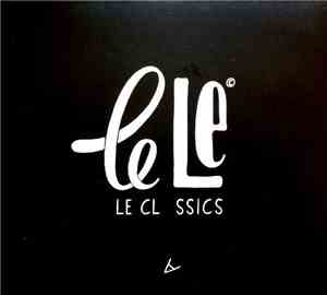 Le Le  - Le Classics