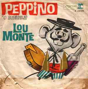 Lou Monte - Peppino 'O Suricillo  / What Did Washington Say (When He Crosse ...