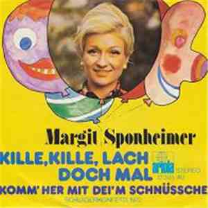Margit Sponheimer - Kille, Kille, Lach Doch Mal