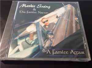 Markie Swing & Tha Famlee Nation - A Famlee Affair