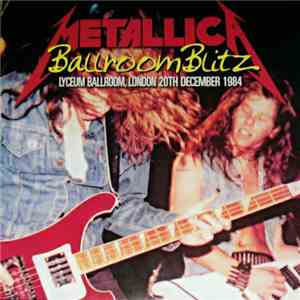 Metallica - Ballroom Blitz