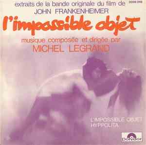 Michel Legrand - L' Impossible Objet
