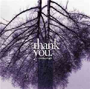 Monkey Majik - thank you
