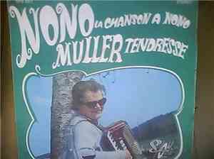 Nono Muller - La Chanson A Nono
