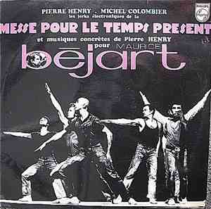 Pierre Henry - Les Jerks Électroniques De La Messe Pour Le Temps Present Et ...