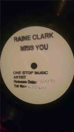 Raine Clark - Miss You