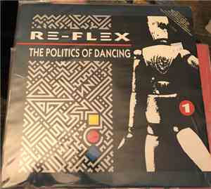 Re-Flex  - The Politics of Dancing