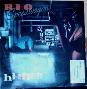 REO Speedwagon - Hi Infidelity