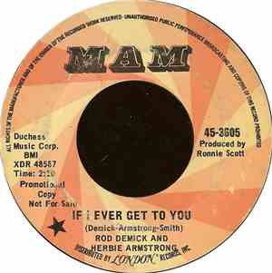 Rod Demick & Herbie Armstrong - If I Ever Get To You / Girl