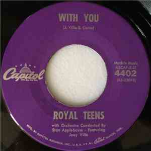 Royal Teens - With You