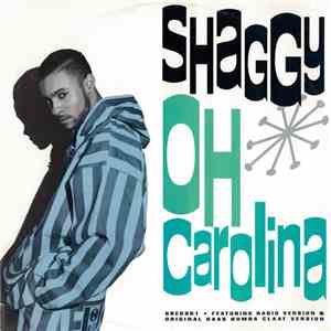 Shaggy / Rayvon - Oh Carolina