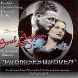 Soul Asylum  - Promises Broken
