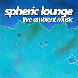 Spheric Lounge - 23. Session 13.08.2005