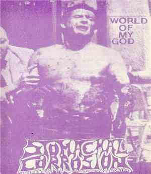 Stomachal Corrosion - World Of My God