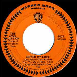 The Association  - Never My Love