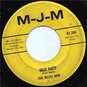 The Mojo Men  - Mojo Party
