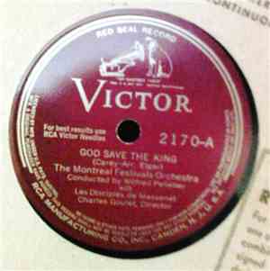 The Montreal Festivals Orchestra, Les Disciples De Massenet - O Canada / Go ...