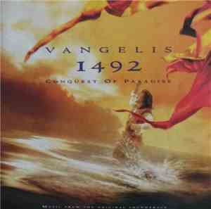 Vangelis - 1492 – Conquest Of Paradise (Music From The Original Soundtrack)
