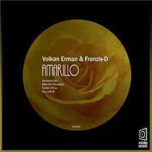 Volkan Erman & Franzis-D - Amarillo