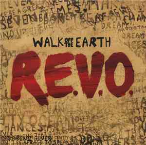 Walk Off The Earth - R.E.V.O.