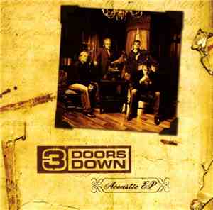3 Doors Down - Acoustic EP