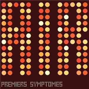 AIR - Premiers Symptômes