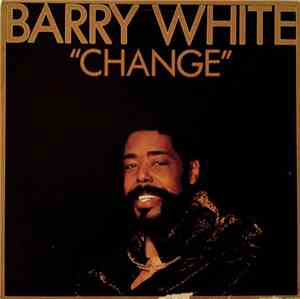 Barry White - Change