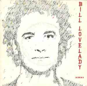 Bill Lovelady - She Done Me In