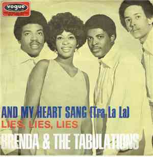 Brenda & The Tabulations - And My Heart Sang (Tra La La) / Lies, Lies, Lies