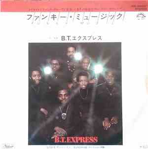 B.T. Express - Funky Music