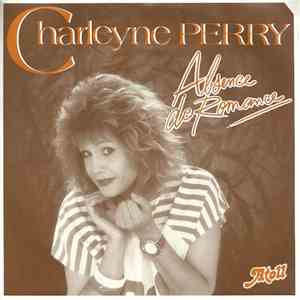 Charleyne Perry - Absence De Romance
