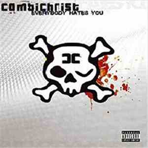 Combichrist - Everybody Hates You