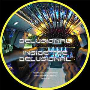 Delusional  - Inside The Delusional