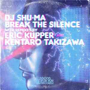 DJ Shu-Ma - Break The Silence