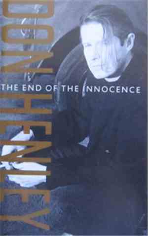 Don Henley - The End Of The Innocence