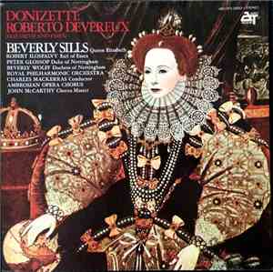 Donizetti : Beverly Sills - Roberto Devereux (Elizabeth And Essex)