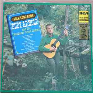 Eddy Arnold and The Needmore Creek Singers - Folk Song Book
