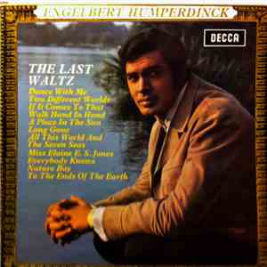 Engelbert Humperdinck - The Last Waltz