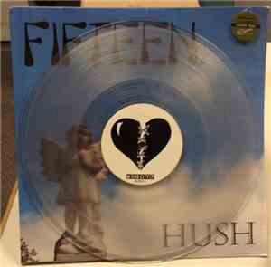 Fifteen - Hush