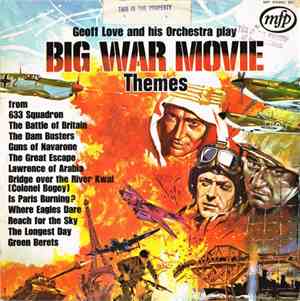 Geoff Love And His Orchestra - Big War Movie Themes
