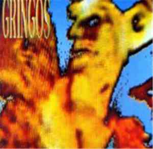 Gringos  - Gringos
